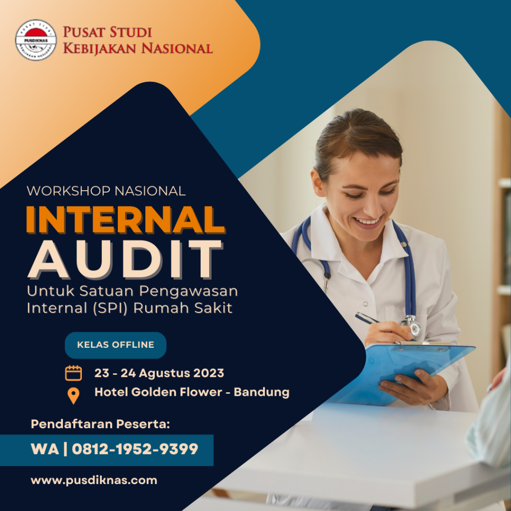 Internal Audit untuk Satuan Pengawasan Internal (SPI) Rumah Sakit